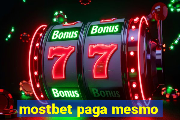 mostbet paga mesmo